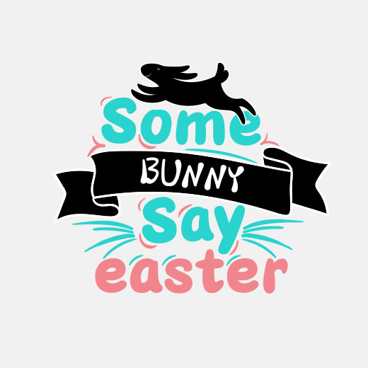 【MEMBER ONLY】Say Easter SVG