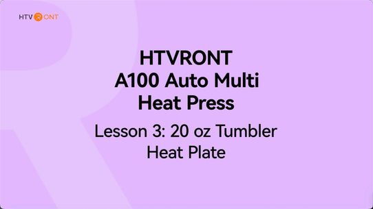 How to Heat Press Tumbler with A100 Auto Multi Heat Press