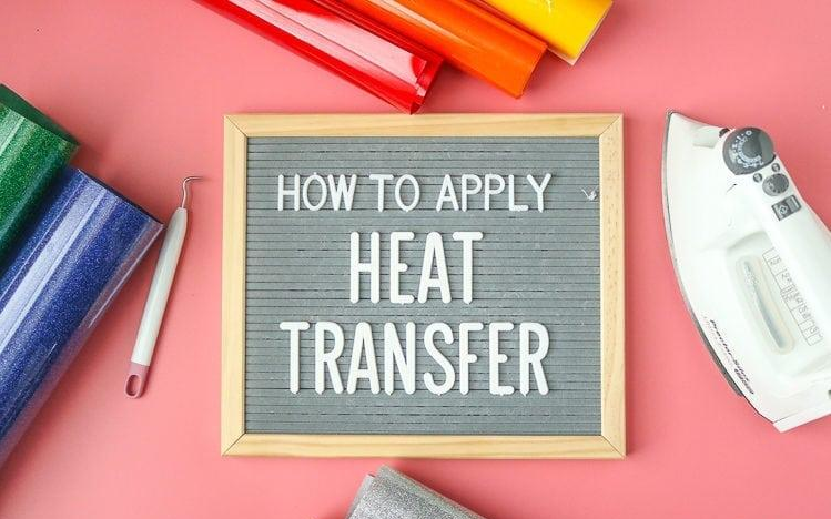 How to Apply Heat Transfer Vinyl？