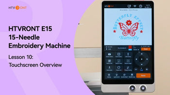 Touchscreen Overview of E15 Embroidery Machine