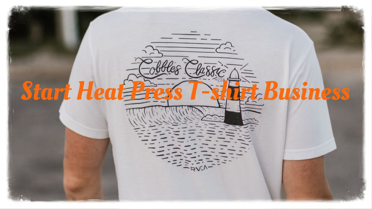 Heat press T-shirt business