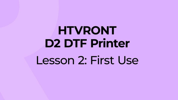 How to use D2 DTF Printer for the first time
