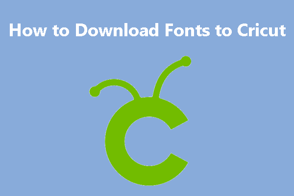 How to Download Fonts to Cricut?