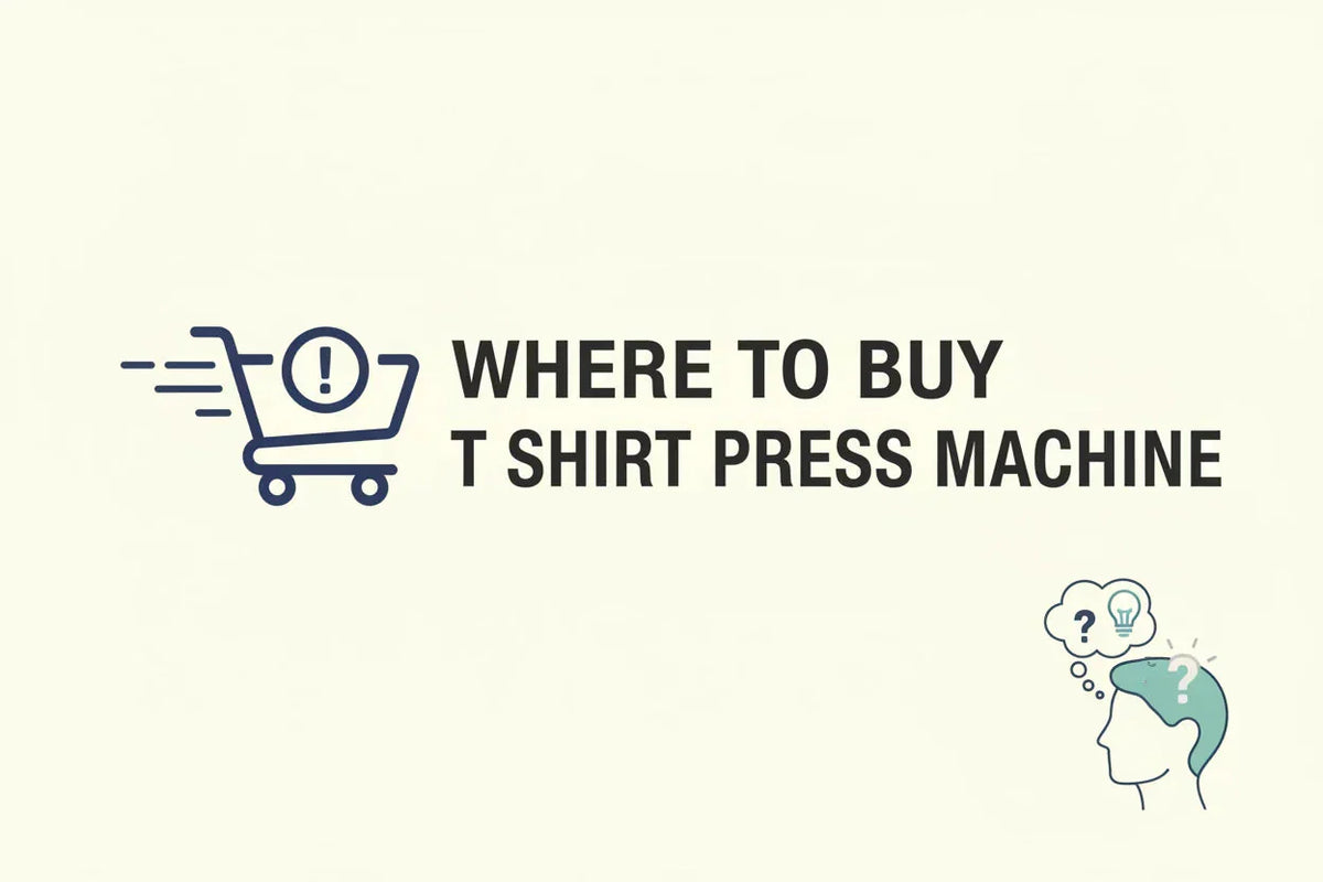 Where to Buy T Shirt Press Machine