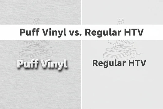 Puff Vinyl vs. Regular HTV