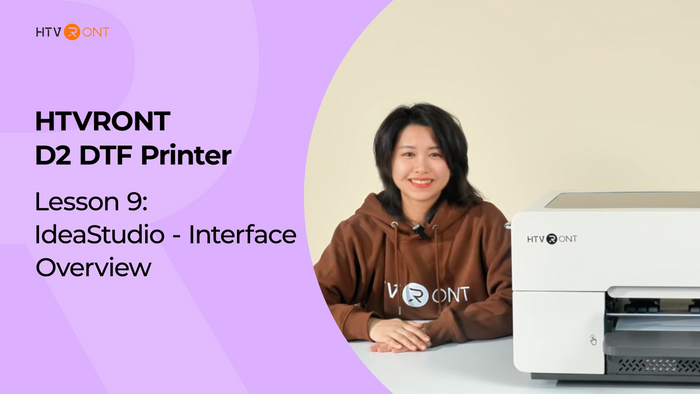IdeaStudio Interface Introduction - D2 DTF Printer Lesson 9