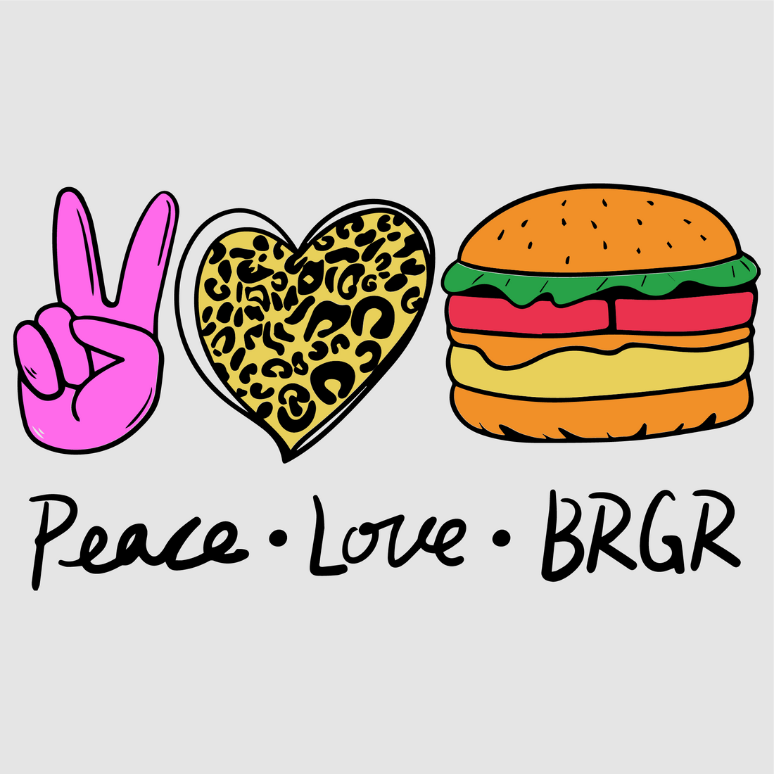 【MEMBER ONLY】Peace love brgr SVG