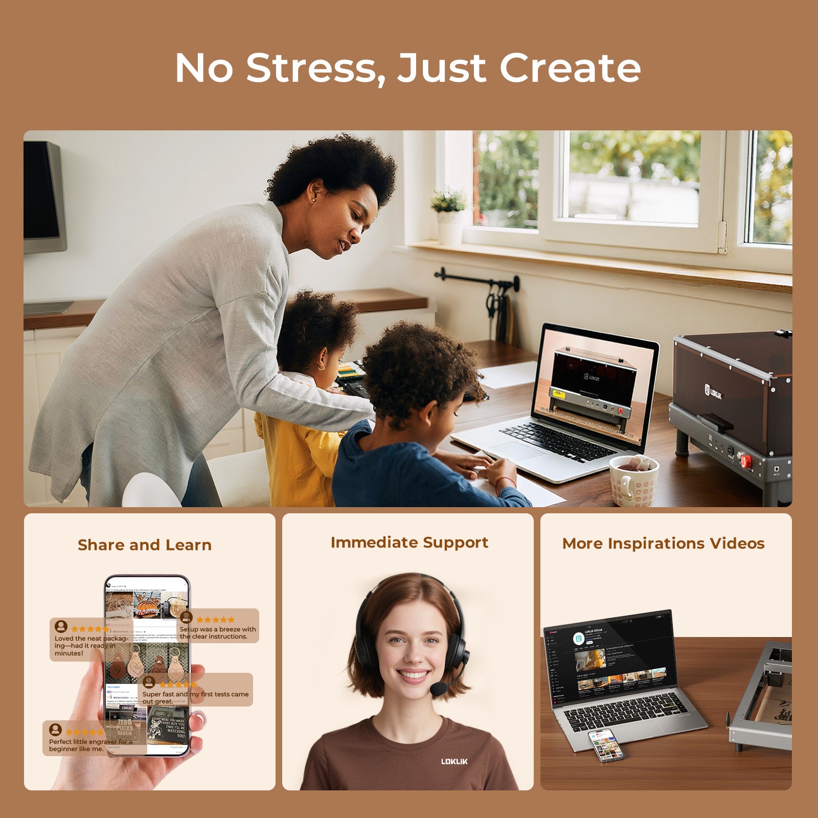 Woman assisting children with a laptop in a home setting, with text 'No Stress, Just Create' and additional images of support and inspiration.