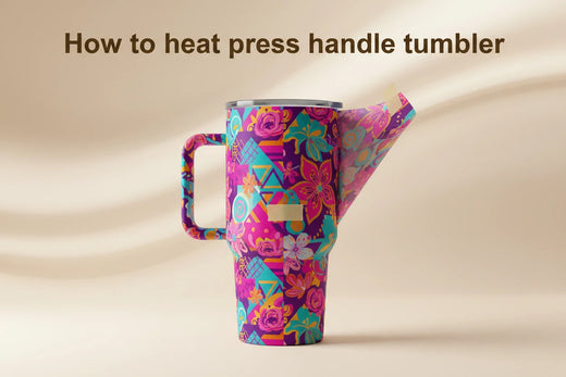 How to Heat Press a Handle Tumbler with HTVRONT A200